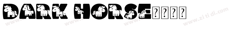 dark horse字体转换